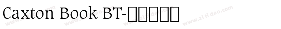 Caxton Book BT字体转换
